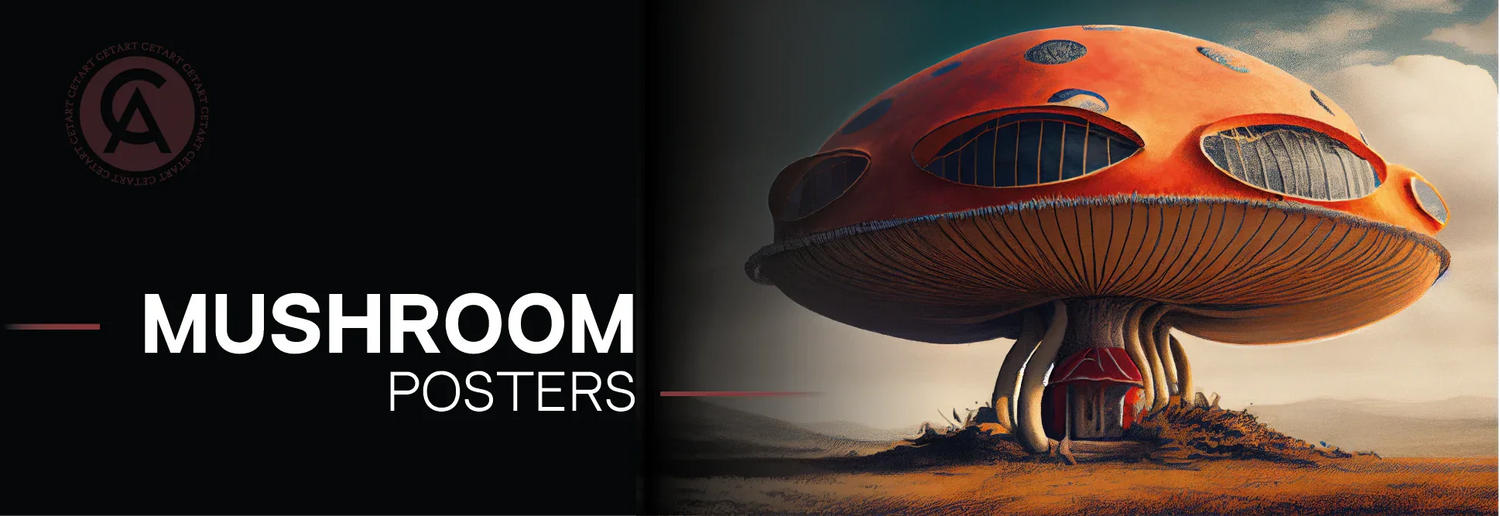 Mushroom Posters - CetArt