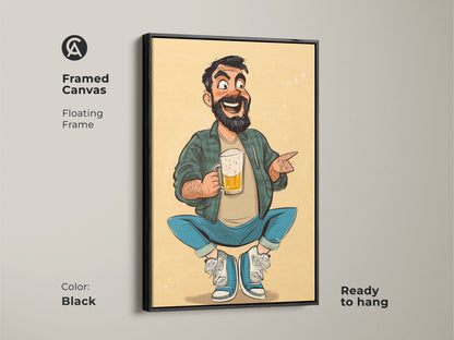 Framed canvas art of a cartoon man holding a beer. A funny beer lover gift ready to hang in your man cave. Black floating frame complements this pub art. Get fathers day gift ideas here.