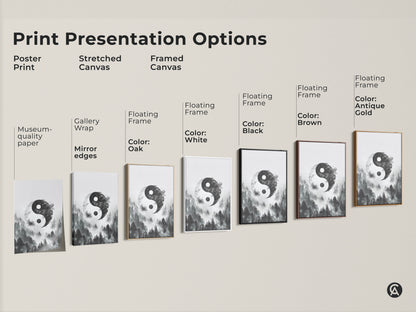 Explore print presentation options for Yin Yang forest art. Options include poster print stretched canvas and framed canvas. Each offers a unique way to display monochrome forest prints.