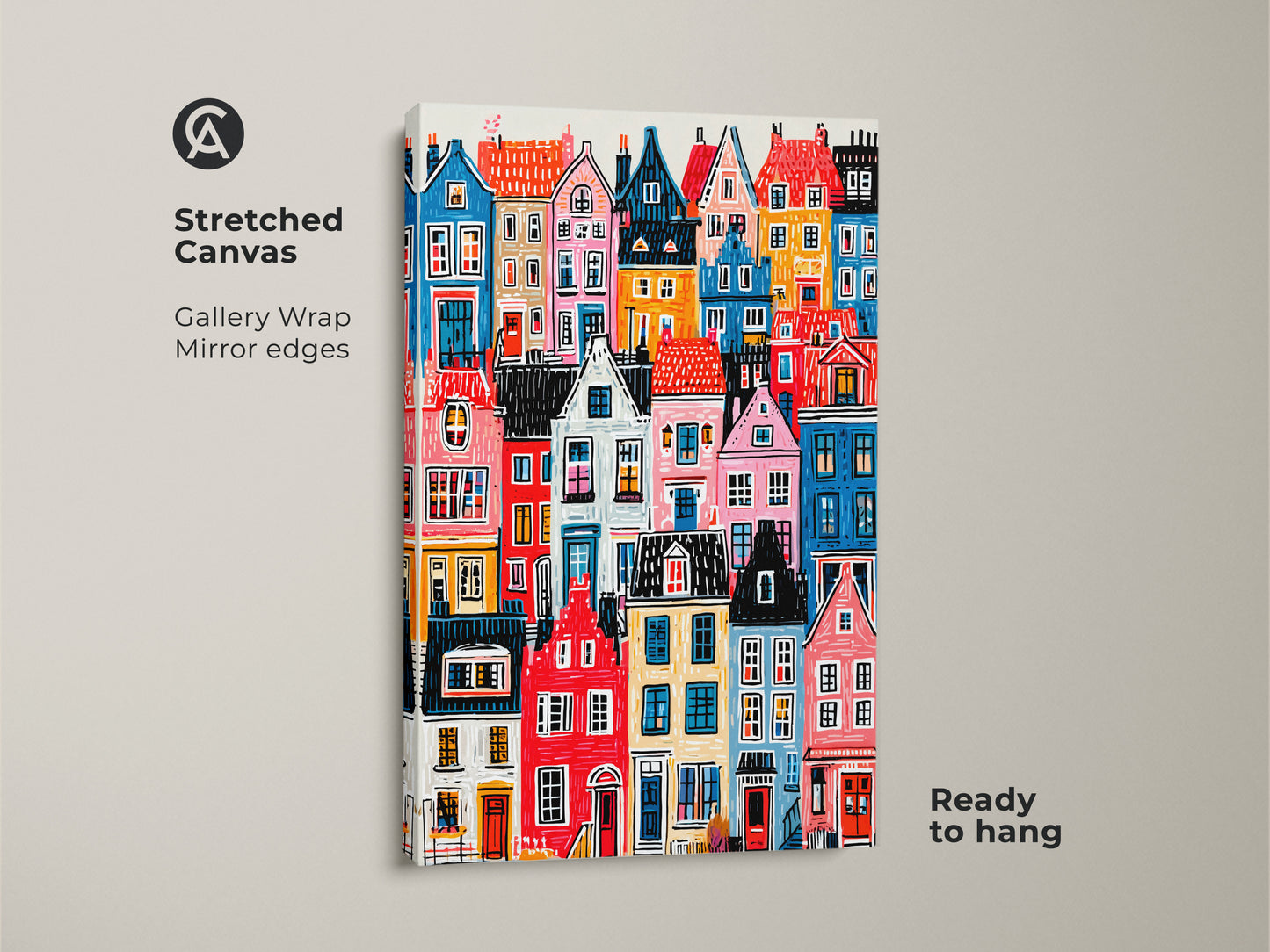 A stretched canvas print displays colorful houses art. The gallery wrap has mirrored edges. The artwork is ready to hang. This vibrant cityscape print is perfect for home decor.