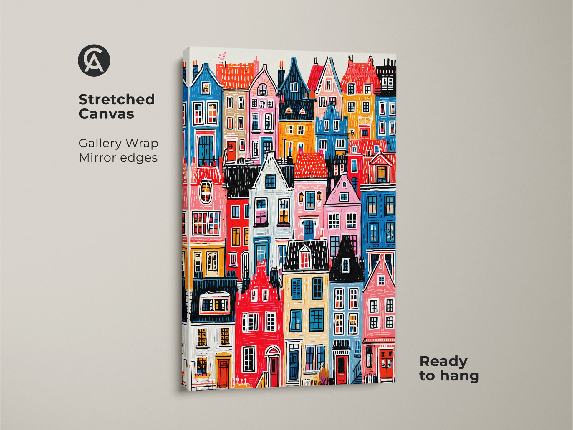 A stretched canvas print displays colorful houses art. The gallery wrap has mirrored edges. The artwork is ready to hang. This vibrant cityscape print is perfect for home decor.