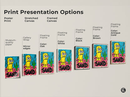 Print Presentation Options for Simpsons Inspired Art. Choose from poster stretched canvas or framed canvas. Various frame colors are available to match your style and decor.