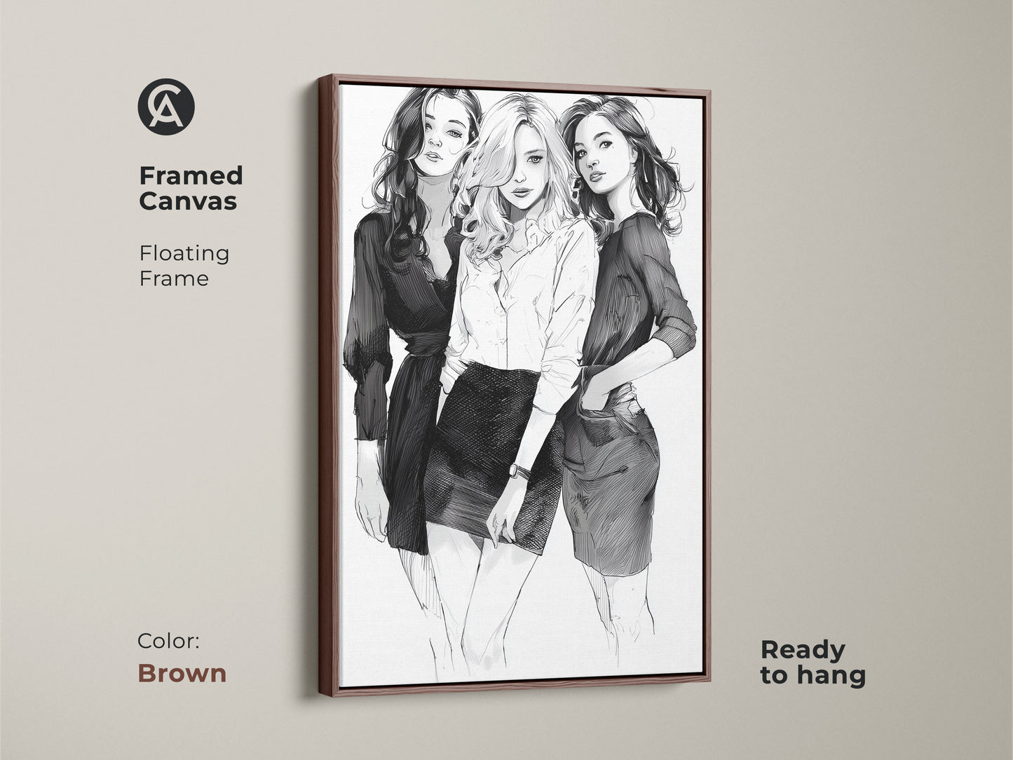 Framed canvas with a floating frame displaying three fashion models in a black and white sketch art print. The brown frame enhances this contemporary women art. An ideal birthday gift for her.