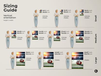 Sizing guide for vertical American football art. Options include canvas and poster prints. Small sizes range from 8x12 to 16x24 inches. Medium sizes go from 20x30 to 32x48 inches. Large sizes range from 36x54 to 45x67 inches.