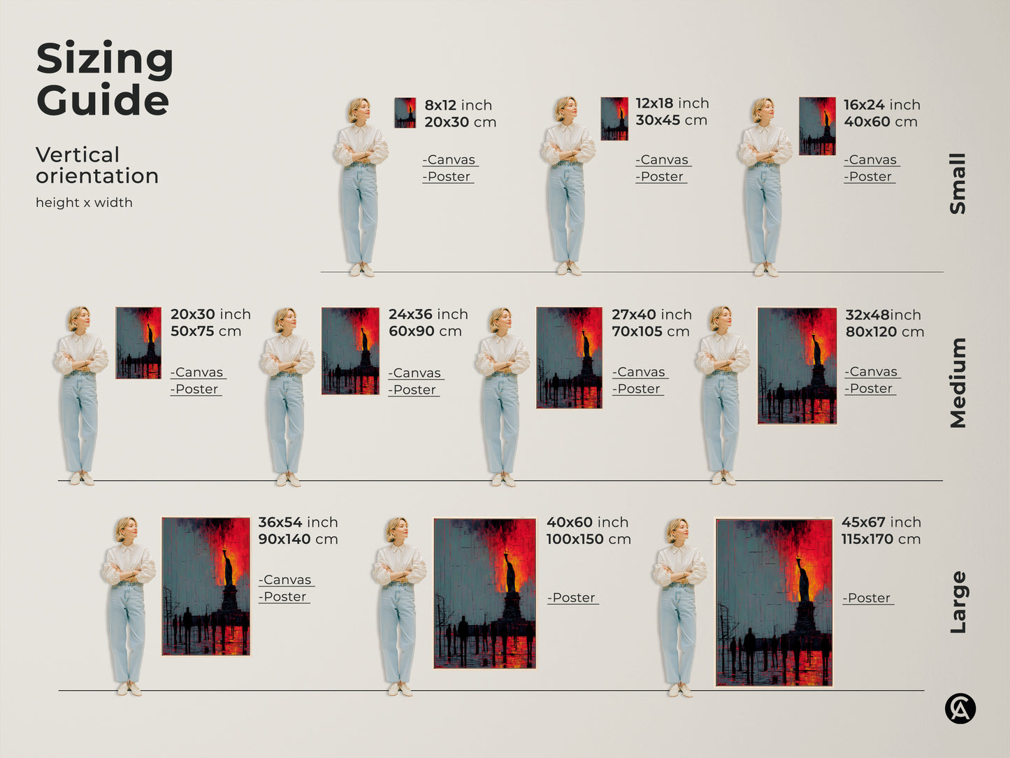 Sizing guide for Statue of Liberty artwork. Vertical orientation options include small medium and large sizes. Artwork is available as canvas or poster. The sizes vary from 8x12 to 45x67 inches.