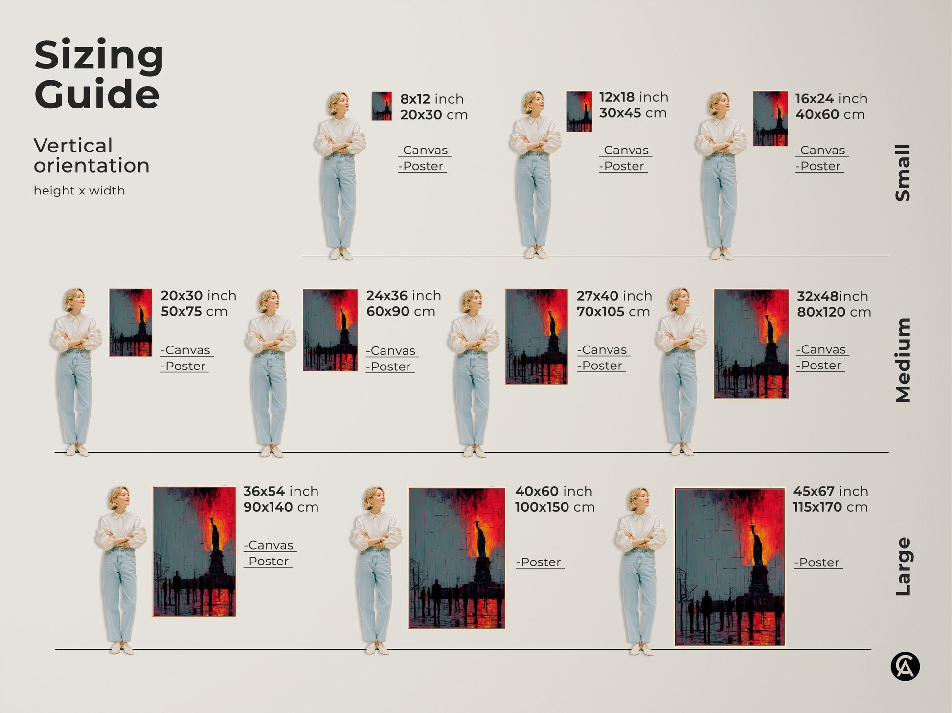 Sizing guide for Statue of Liberty artwork. Vertical orientation options include small medium and large sizes. Artwork is available as canvas or poster. The sizes vary from 8x12 to 45x67 inches.