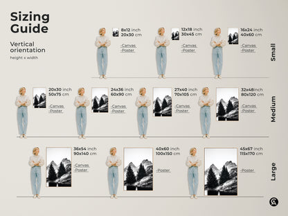 Sizing guide for vertical minimalist mountain wall art available in canvas or poster prints. Sizes range from small at 8x12 to large at 45x67 inches. Find the perfect black and white nature artwork to fit your space. Ideal for scenic nature wall hanging.