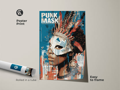 A poster print of the 'Punk Mask' artwork is displayed. The tribal portrait combines grunge elements with a feather headdress. It arrives rolled in a tube ensuring easy framing. The blue red and orange colors make it a vibrant wall art choice. Perfect for adding an eclectic touch to your home decor.