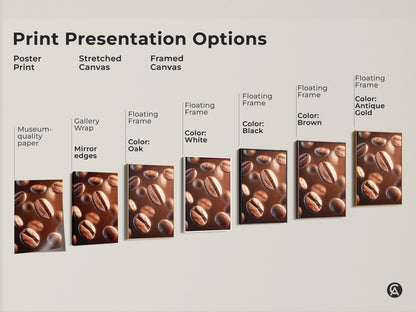 Print presentation options for coffee bean artwork. Choose from poster stretched canvas or framed canvas. Various floating frame colors are available oak white black brown and antique gold.