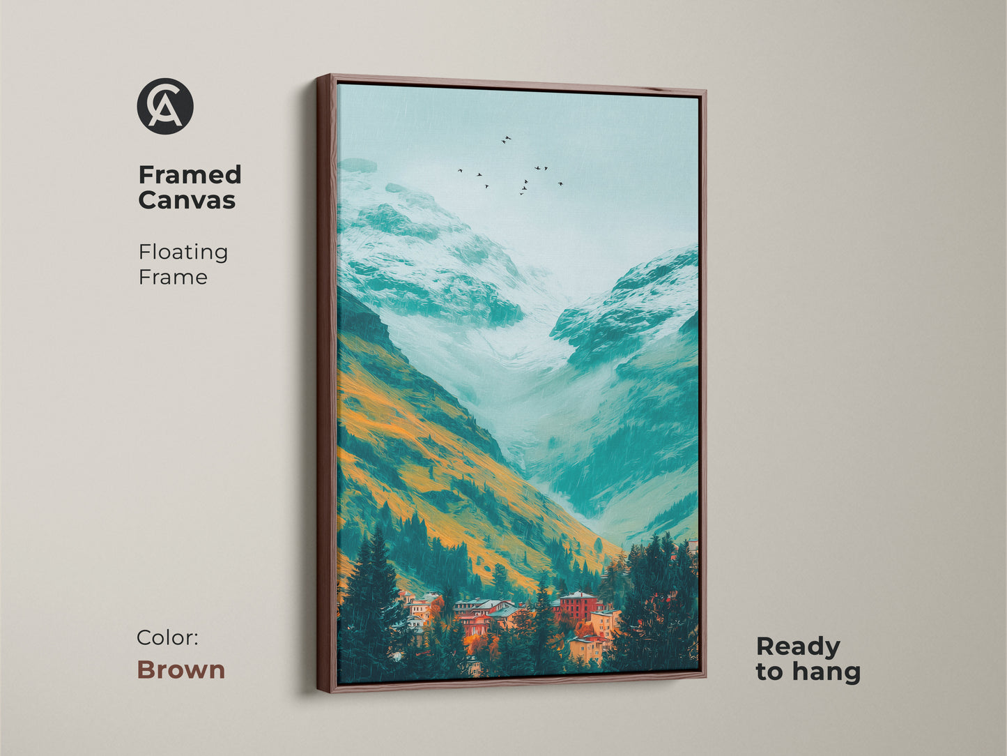 A framed canvas print shows a teal mountain valley scene. The artwork features orange and white mountains over a village in the evergreens. Birds are flying overhead. This framed art has a rich brown tone.