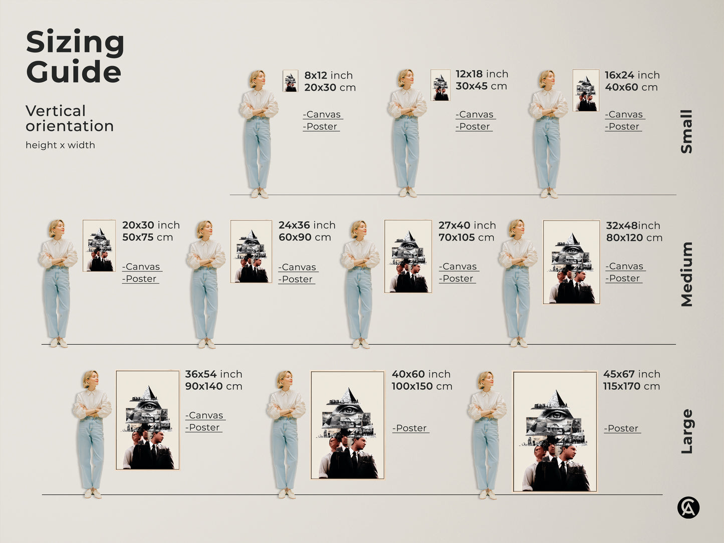 Sizing Guide for the Vertical Monochrome Eye Pyramid Collage. Find the ideal fit for any space. Options range from small 8x12 to large 45x67 art pieces. This artwork looks good as a Canvas or Poster to create a great aesthetic in any space.
