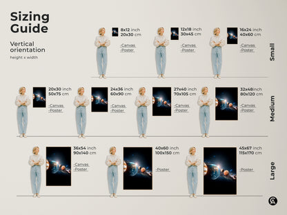 Sizing guide for vertical solar system artwork. Available in small medium and large sizes. Options include canvas and poster prints. Find the perfect fit for your wall decor needs with this sizing guide.