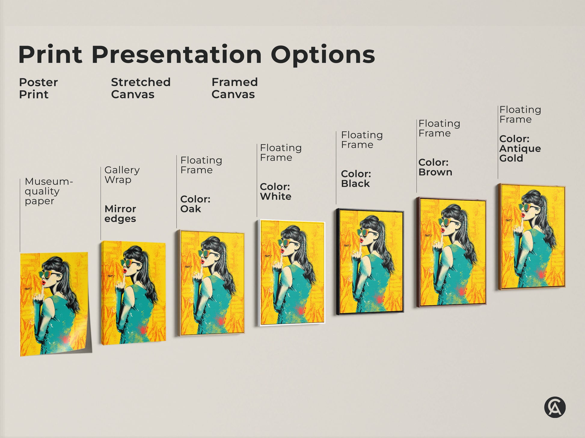 Print presentation options for a pop art woman portrait. Choose from poster print stretched canvas or framed canvas. Select a floating frame in black brown white or antique gold. The artwork is a vibrant addition to any home.