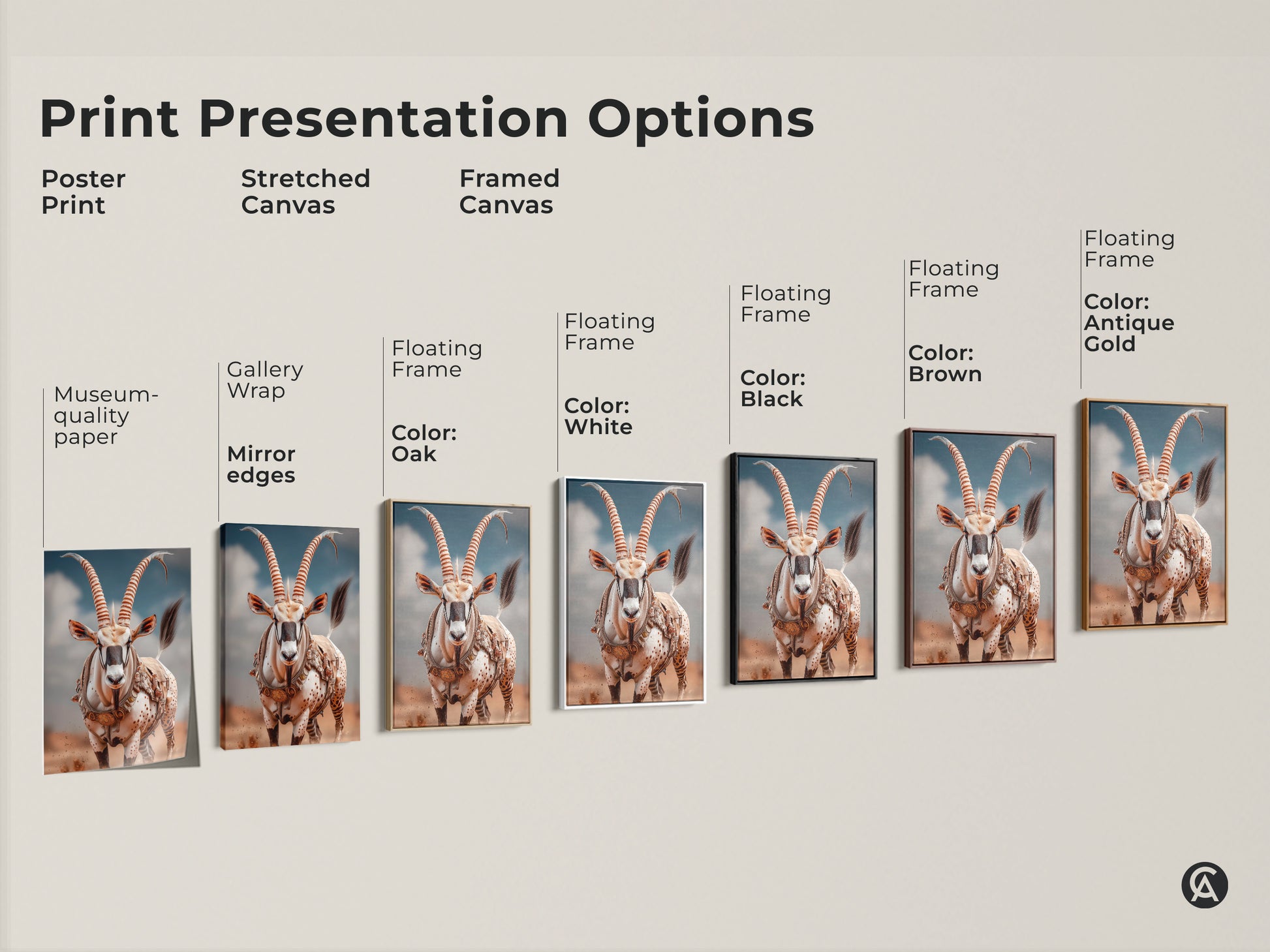 Explore print presentation options for desert oryx artwork. Choose from poster stretched or framed canvas. Floating frame options include black brown antique gold and white. Find perfect style for eclectic home. Discover museum-quality paper mirror edges and ready to hang options.