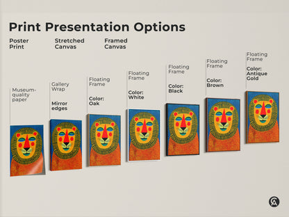 Print presentation options showcasing a colorful lion art print. Choose from poster print stretched canvas or framed canvas. Each option highlights the geometric animal face. It is perfect for any room.