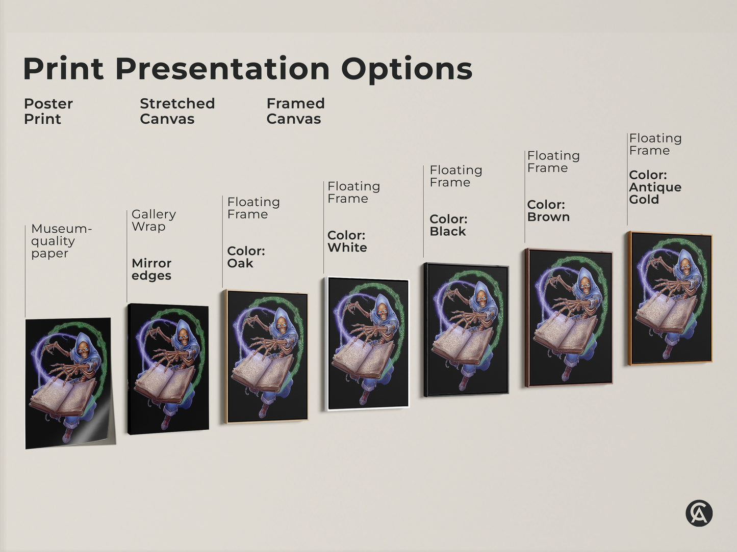 Print presentation options for the Skeleton Wizard art. Choose between a poster print stretched canvas or framed canvas. Colors include white black brown oak and antique gold. Find museum quality paper and mirror edges.