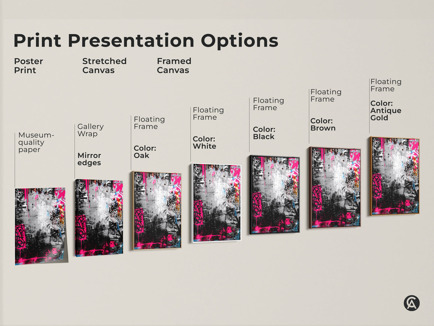 Explore print presentation options for graffiti wall art. Choose from poster prints stretched canvases or framed canvases. Options include floating frames in black brown oak antique gold or white.