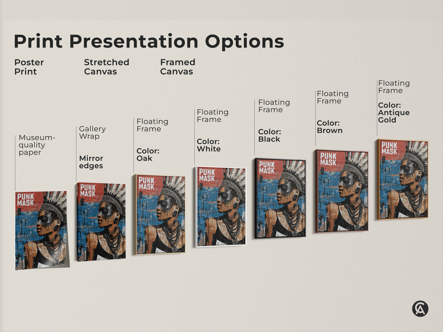 Print presentation options including poster stretched and framed canvas. The artwork features a woman with a punk mask and headdress. Choose from gallery wrap floating frame oak black brown antique gold and white options. Find the perfect eclectic wall art.