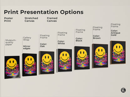 Print presentation options for smiley face artwork. Choose from poster prints stretched canvases or framed canvases. Available with gallery wrap mirror edges and floating frames in black brown antique gold oak and white. Find the perfect presentation for your art