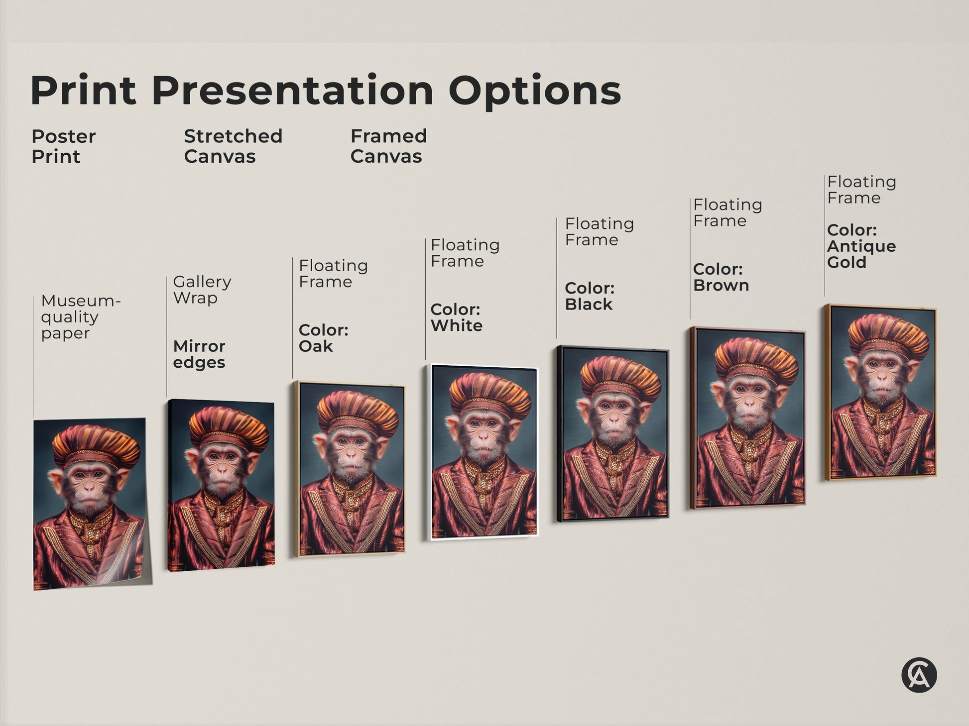 Print presentation options of the Regal Monkey art. Options shown are poster print stretched canvas and framed canvas. Floating frame colors include oak white black brown and antique gold. Get unique home gift idea with this detailed animal portrait.