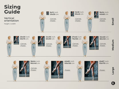 Ballet art sizing guide. Find the perfect size for your space. Vertical orientation options available in canvas and poster prints. See how the ballerina artwork fits in different settings. Choose from small medium and large sizes. Perfect for any room.