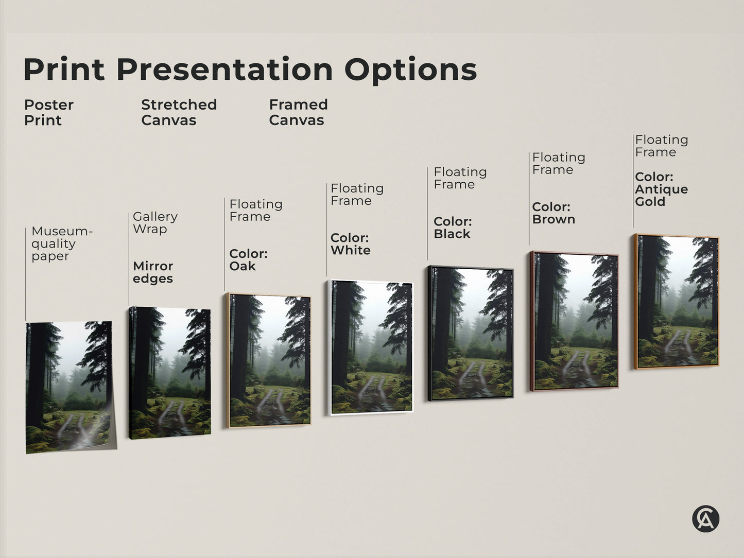 Explore print presentation options for misty forest path artwork. Choose from poster prints and stretched canvas. Framed canvas options in black brown white and oak. Deep green pine trees create a rustic nature scene. Perfect for hikers.