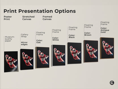 Print presentation options for American Football artwork. Choose from poster prints to stretched canvas. Framed canvas options are also available. Museum-quality paper and gallery wrap options. Floating frames in black brown white and antique gold. Find the perfect style for your sports art.