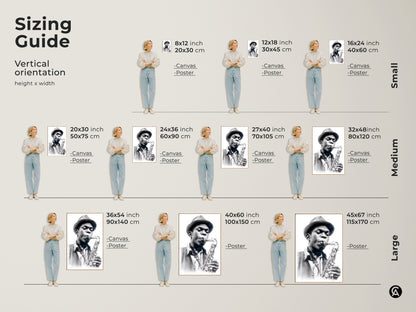 Vertical orientation sizing guide for musician portrait art prints. Options include canvas and poster prints. Multiple sizes are available. Find the perfect art print size for your space. The art is a pencil sketch.