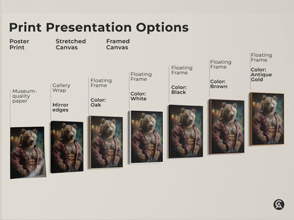 Print presentation options showcasing various styles. Styles include poster print stretched canvas and framed canvas. The artwork features a bear in a red flannel shirt ideal for eclectic home decor.