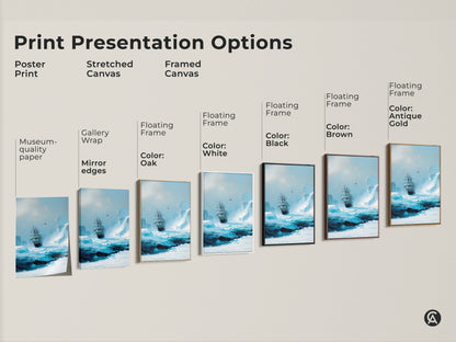 Explore print presentation options for tall ship artwork. Choose from poster prints stretched canvas or framed canvas. Select floating frames in colors like oak black and antique gold.