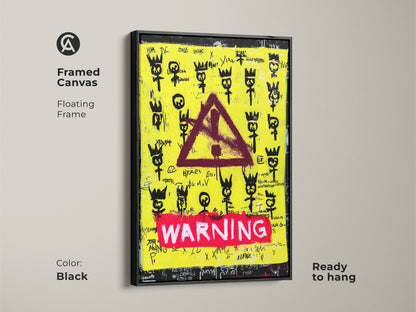 Framed canvas print of urban street art with a black floating frame. The yellow and black graffiti features a red warning sign. This neo-expressionism wall art is ready to hang. Perfect as modern expressionist art or bold abstract art. A striking piece for any space.