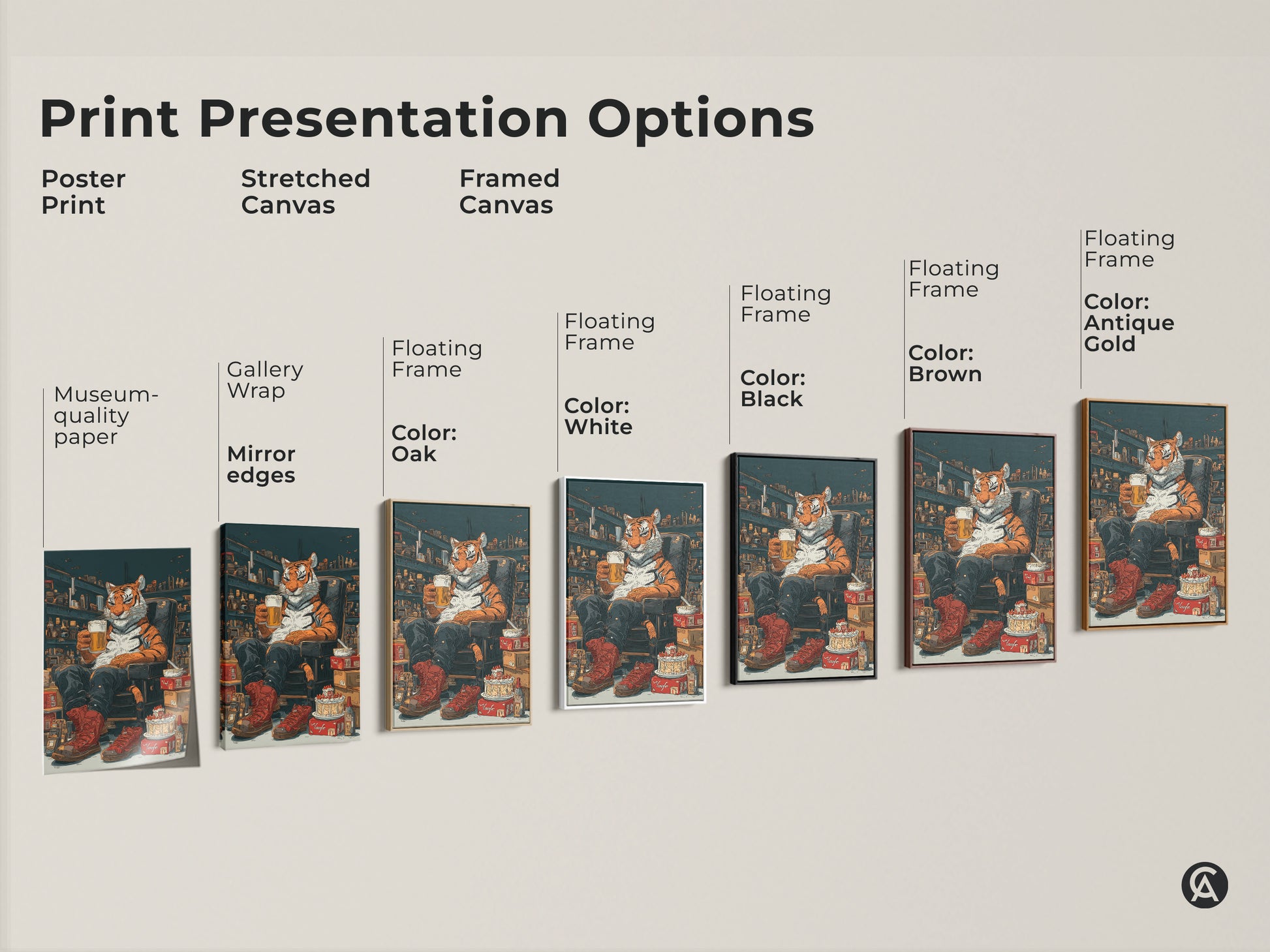 Print presentation options for tiger with beer artwork. Poster print stretched canvas and framed canvas are available. Choose from black brown oak white and antique gold frames. The museum-quality edges provide a gallery wrap mirror.