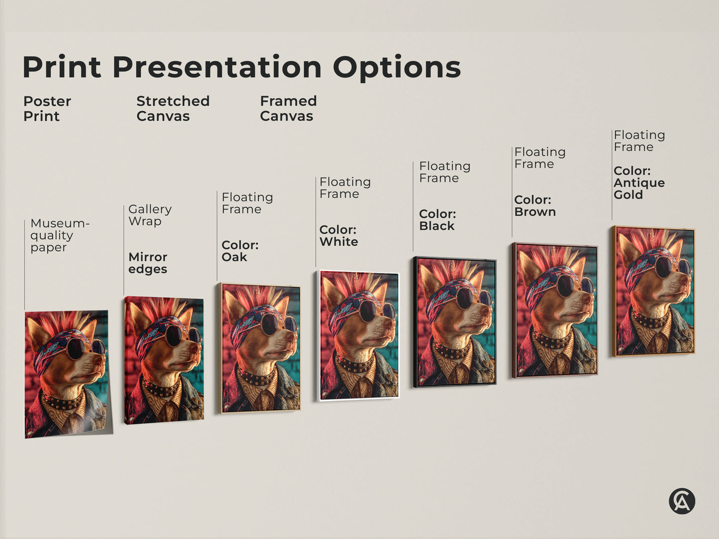 Various print presentation options for punk rock dog canvas art. Options include poster print stretched canvas and framed canvas. Framed canvas options are in oak black brown and antique gold. Each features the cool dog art. Ready to hang to enhance your space. Get yours today!