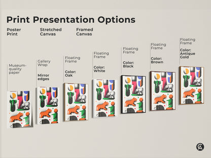 Explore print presentation options for modern folk art. Choose from poster prints stretched canvas and framed canvas. Options include gallery wrap mirror edges and floating frames. Colors available for frames are black brown antique gold and white. The art features abstract animals like elephants and tigers. Find the perfect style for your eclectic wall decor needs.