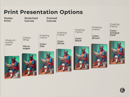 Explore various print presentation options for the French Bulldog superhero artwork. Choose from poster prints stretched canvas and framed canvas options. Find the perfect museum quality paper or gallery wrap for your eclectic home decor. Add a touch of humor with this unique dog lover gift. Enjoy this artistic toilet art