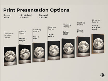 Print presentation options for abstract moon artwork. Available as a poster print stretched canvas or framed canvas. Options include black brown white oak and antique gold. Museum-quality paper.