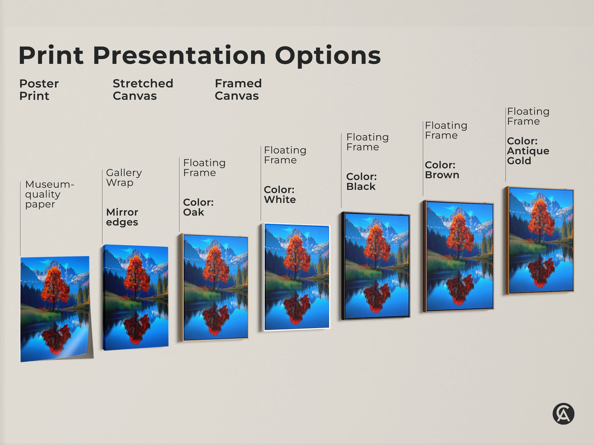 Explore print presentation options for museum-quality paper poster prints stretched canvas and framed canvas. Options include gallery wrap with mirror edges floating frame colors in oak white black brown and antique gold. Showcasing a fall landscape with an orange tree by a mountain lake. Find the perfect style to match your home decor. Enjoy contemporary nature artwork today.