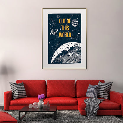 Motivational Quote Posters Out of This World Decor for Wall-Vertical Posters NOT FRAMED-CetArt-8″x10″ inches-CetArt