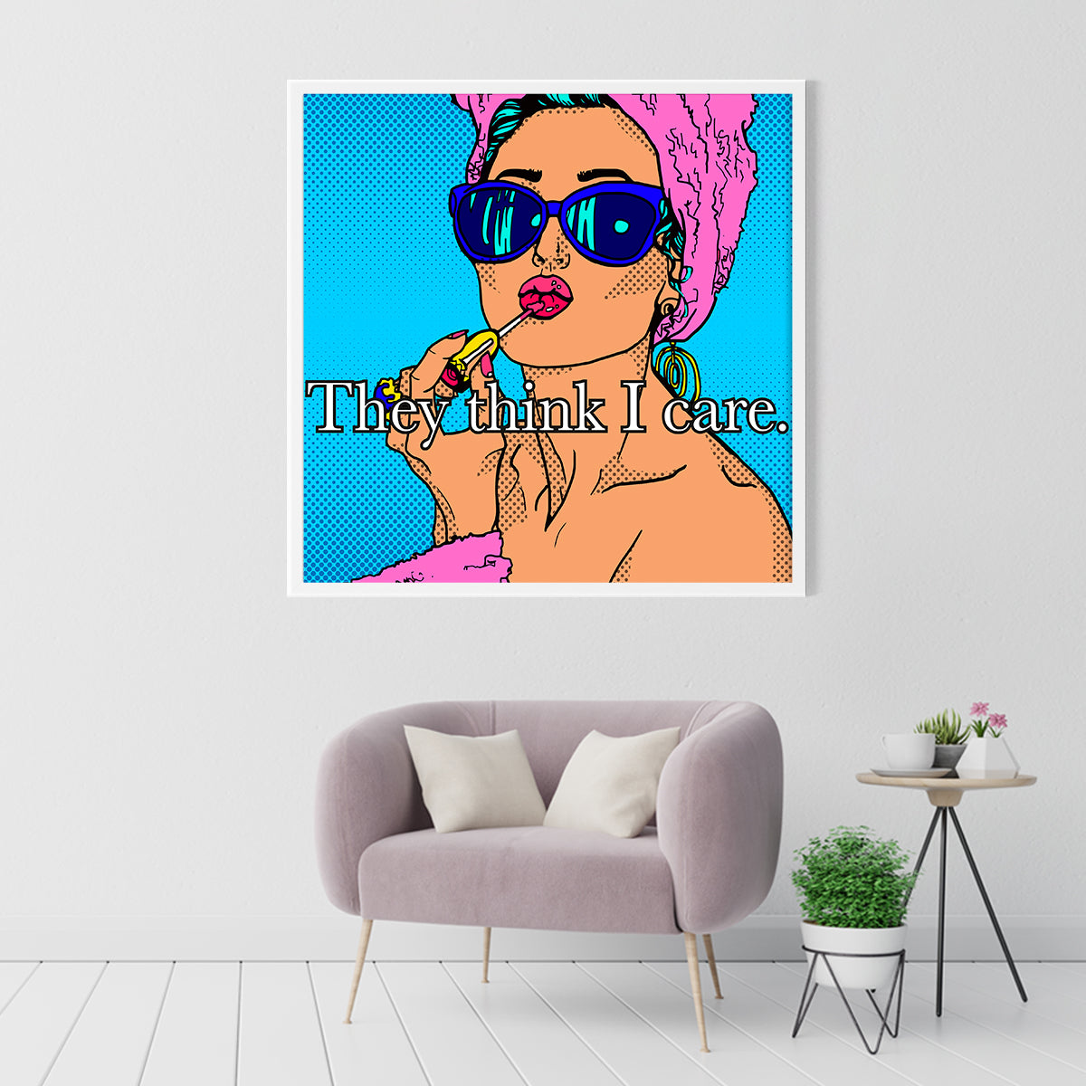 Retro Girl Pop Art Poster They Think I Care-Square Posters NOT FRAMED-CetArt-8″x8″ inches-CetArt